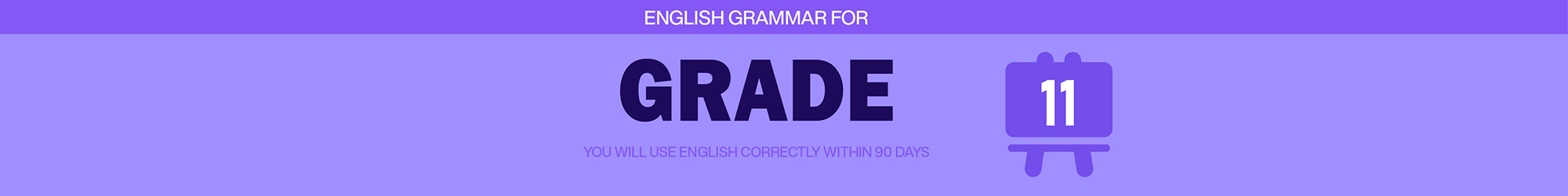 GRAMMAR FOR 11TH GRADE banner