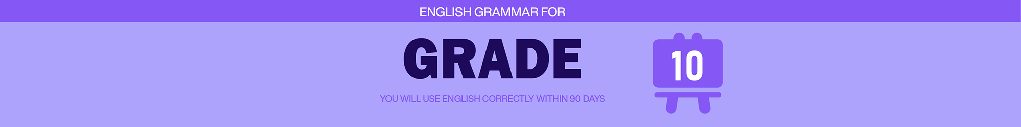 GRAMMAR FOR 10th GRADE banner