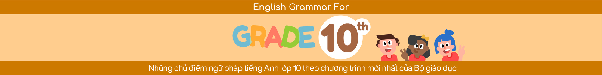 ENGLISH GRAMMAR FOR 10TH GRADE banner