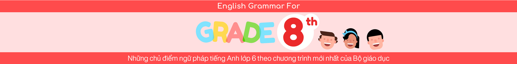 ENGLISH GRAMMAR FOR 8TH GRADE banner