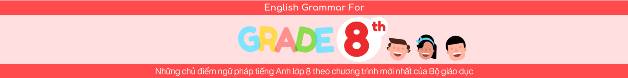 ENGLISH GRAMMAR FOR 8TH GRADE banner