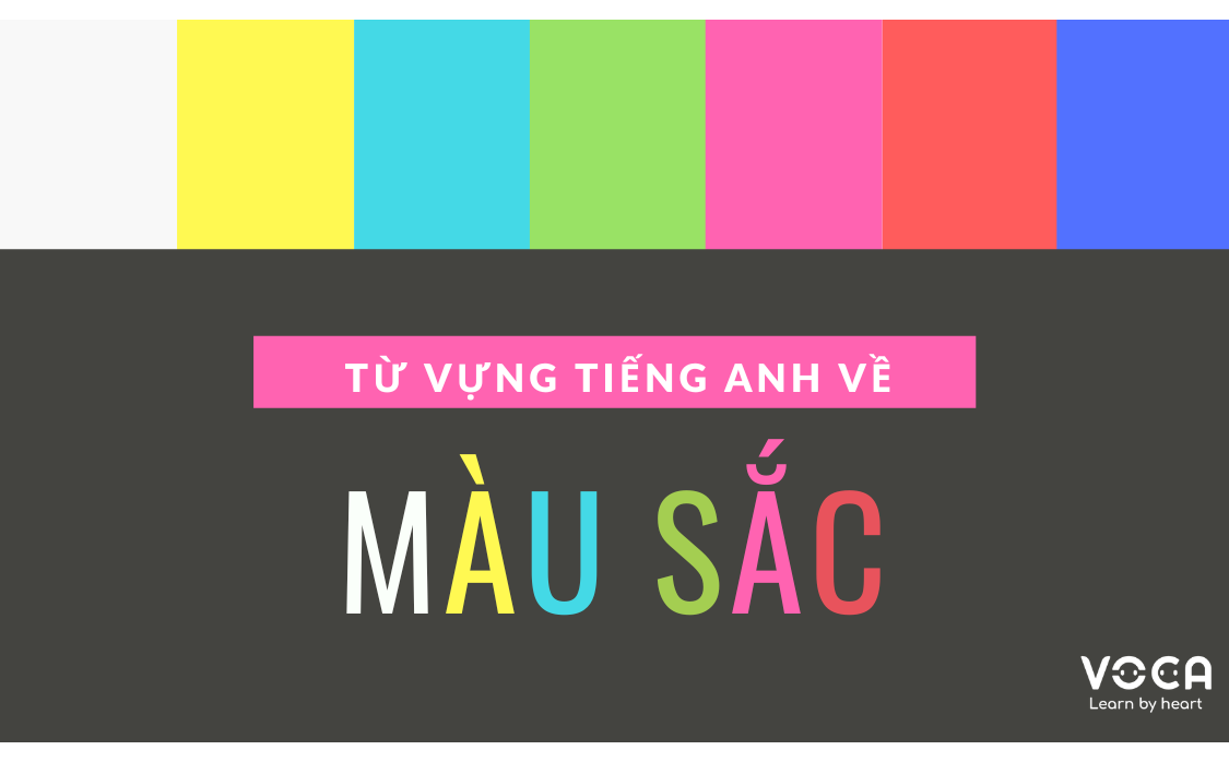 từ vựng tiếng anh về Màu sắc