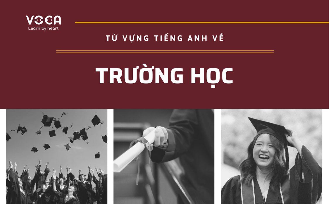 từ vựng tiếng anh về Trường học