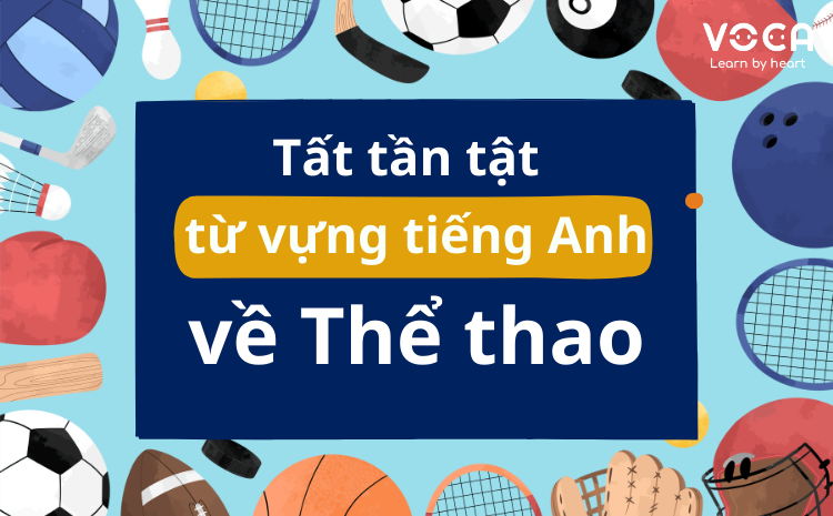 từ vựng tiếng anh về thể thao