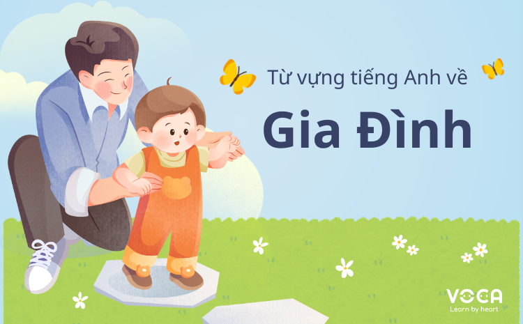 từ vựng tiếng anh về Gia đình