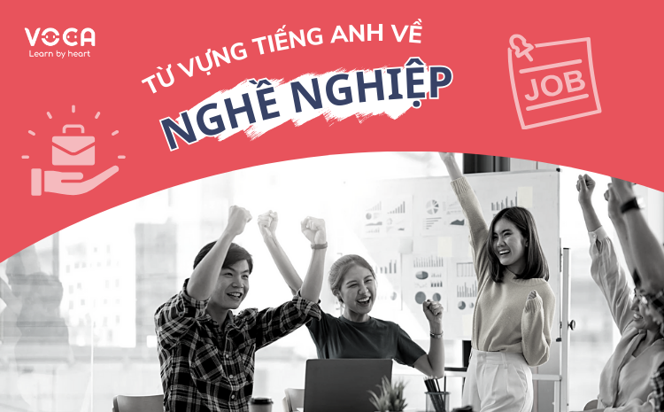 từ vựng tiếng anh về Nghề nghiệp