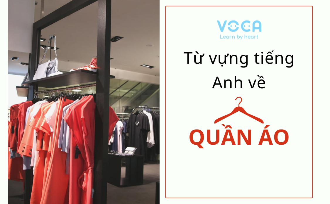 từ vựng tiếng anh về Quần áo