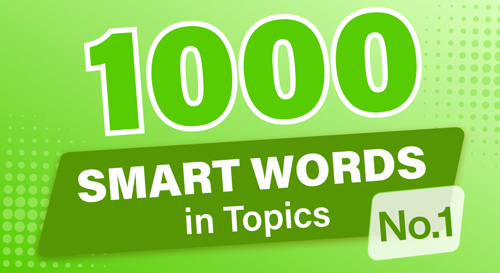 1000 Smart Words No.1: 1000 từ vựng tiếng Anh thông minh theo chủ đề