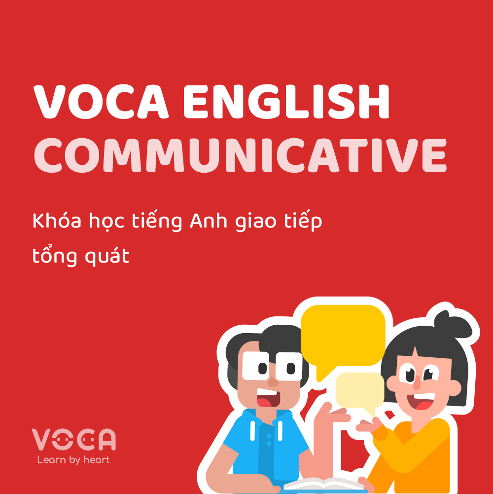 VOCA COMMUNICATIVE: Khóa Học Tiếng Anh Giao tiếp Tổng Quát