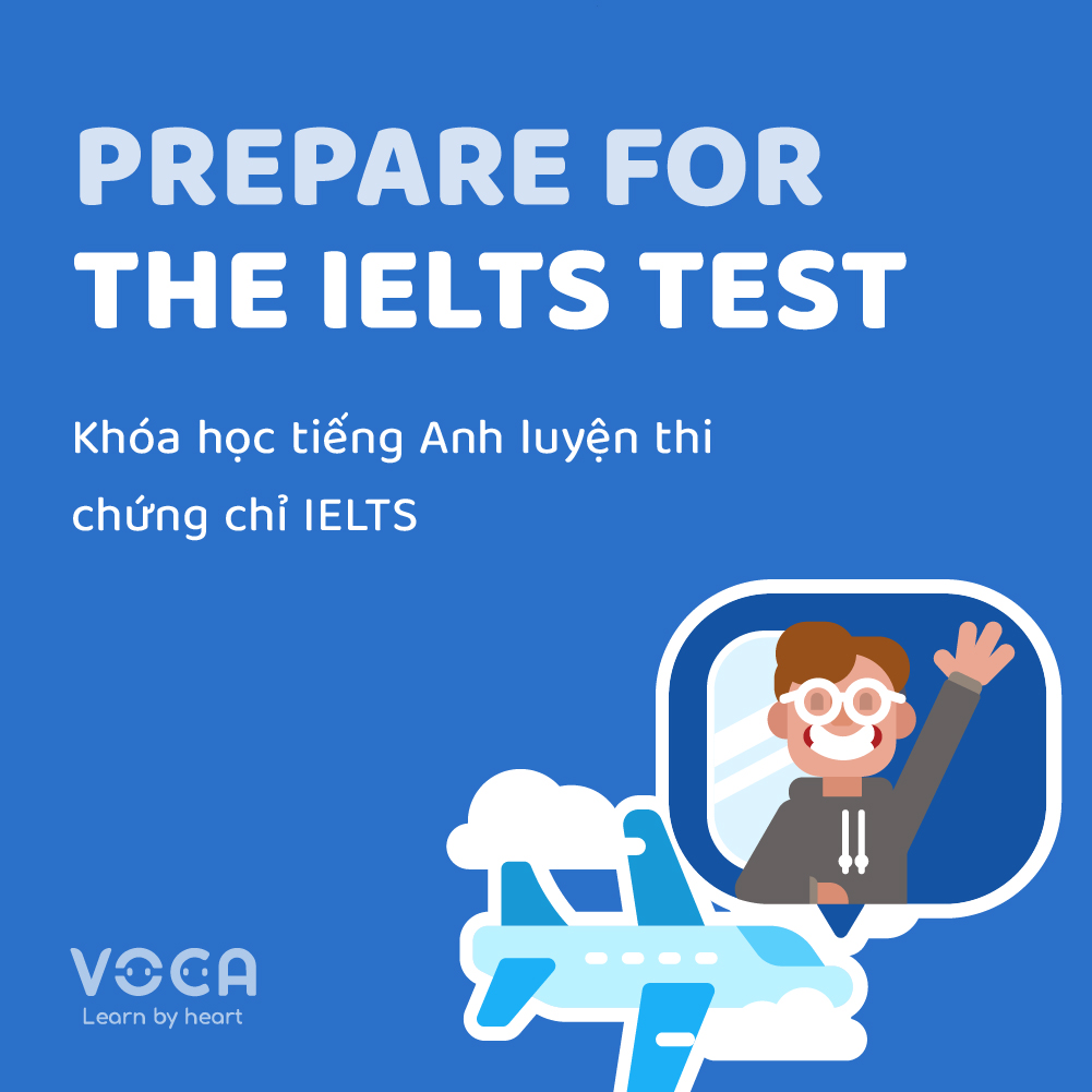 Prepare For The IELTS Test: Khóa học tiếng Anh luyện thi chứng chỉ Ielts