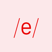 The vowel /e/