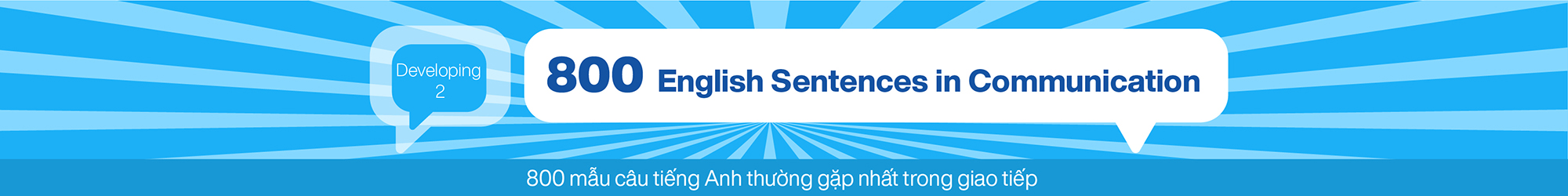 800 English Sentences in Communication (Developing 2) banner