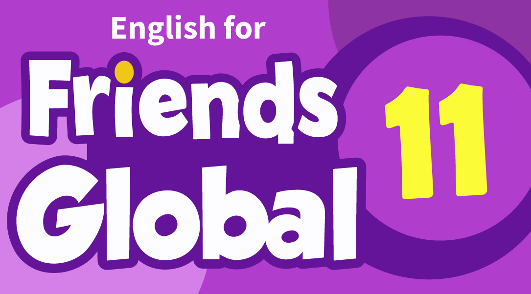 ENGLISH FOR FRIENDS GLOBAL GRADE 11