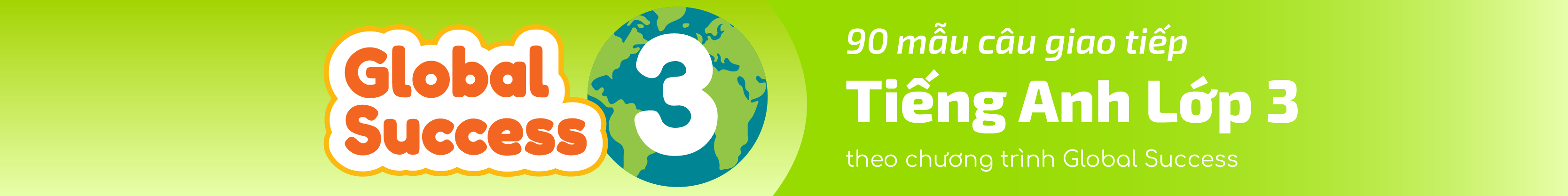 ENGLISH FOR GLOBAL SUCCESS GRADE 3 banner