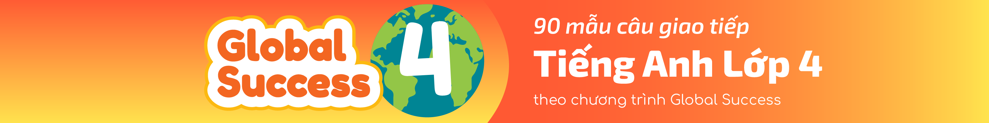 ENGLISH FOR GLOBAL SUCCESS GRADE 4 banner