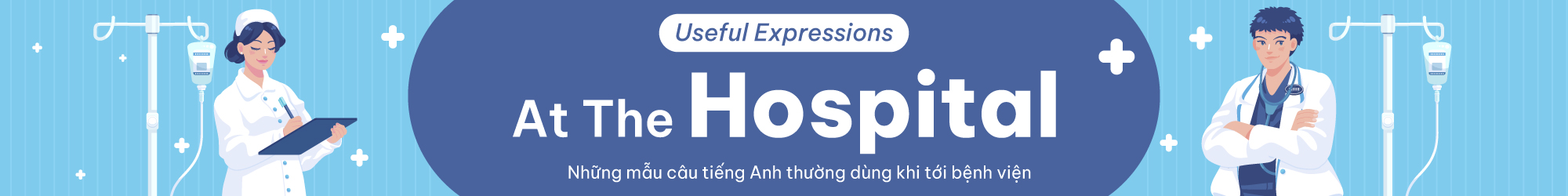 USEFUL EXPRESSIONS AT THE HOSPITAL banner