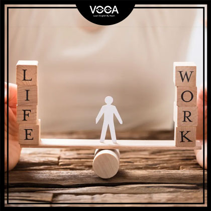 How will you achieve a work-life balance?