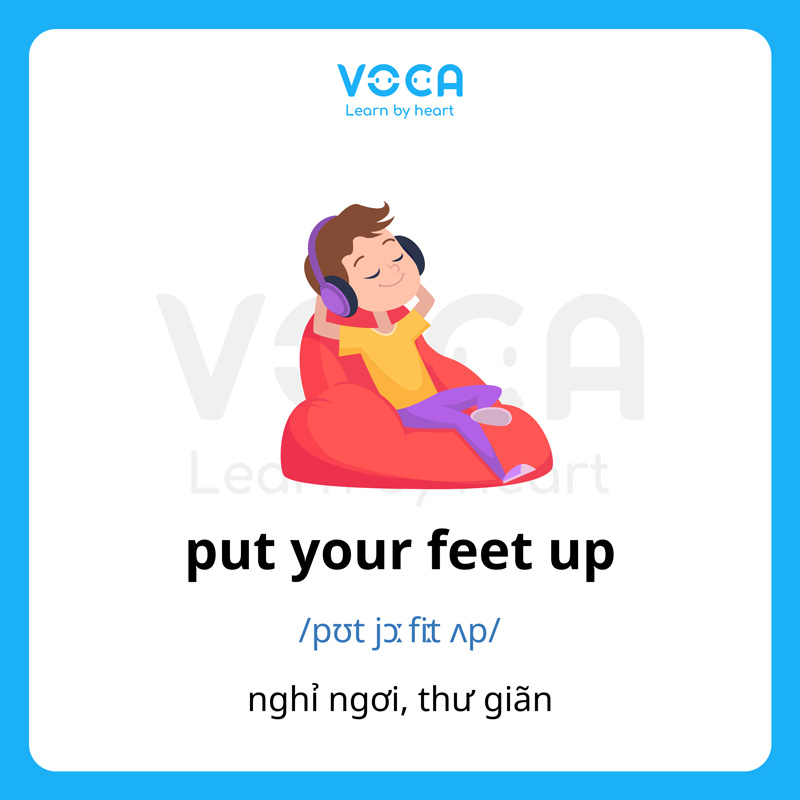 idiom về thư giãn