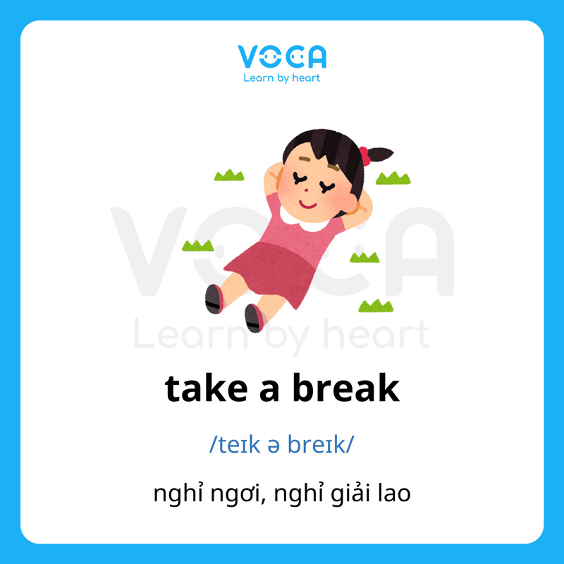 idiom về thư giãn