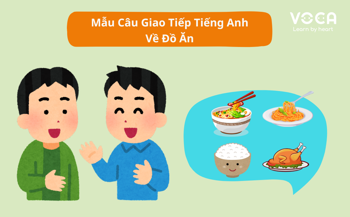 Từ vựng tiếng Anh về chủ đề đồ ăn