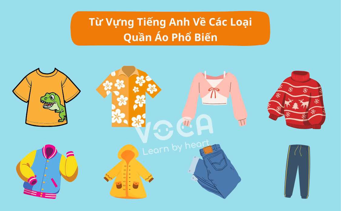 Từ vựng tiếng Anh về chủ đề quần áo