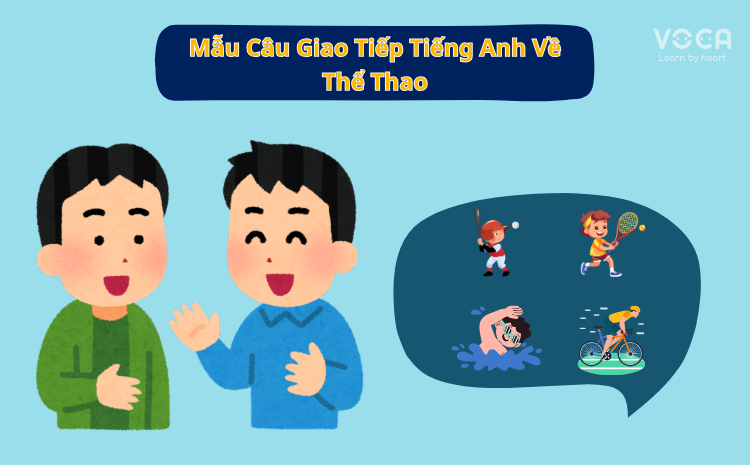 Từ vựng tiếng Anh về thể thao